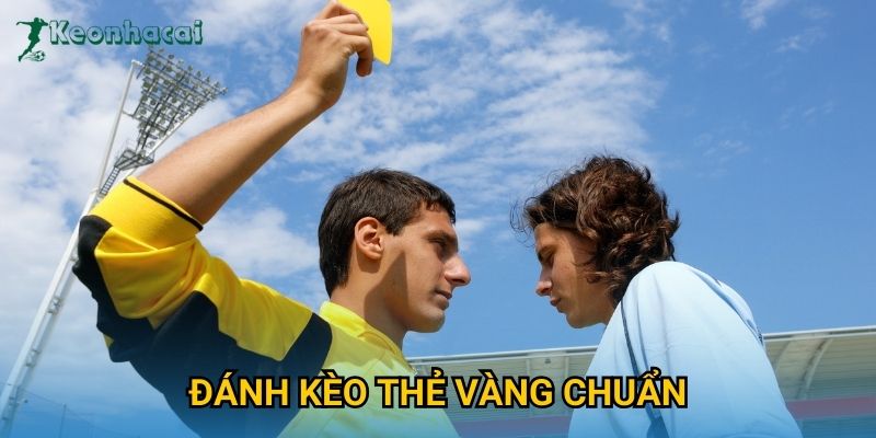 Đánh kèo thẻ vàng chuẩn Keonhacai – Bí quyết phân tích chính xác từ dữ liệu 1 Đánh kèo thẻ vàng chuẩn Keonhacai – Bí quyết phân tích chính xác từ dữ liệu